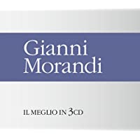Morandi Gianni - Il Meglio in 3 CD (3 CD)